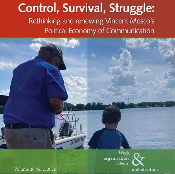 Cover image from the Work Organisation, Labour & Globalisation (Volume 20, Issue 2). The issue pays tribute to the intellectual legacy of Vincent Mosco. Image shows an old man and a boy stood by a dock.